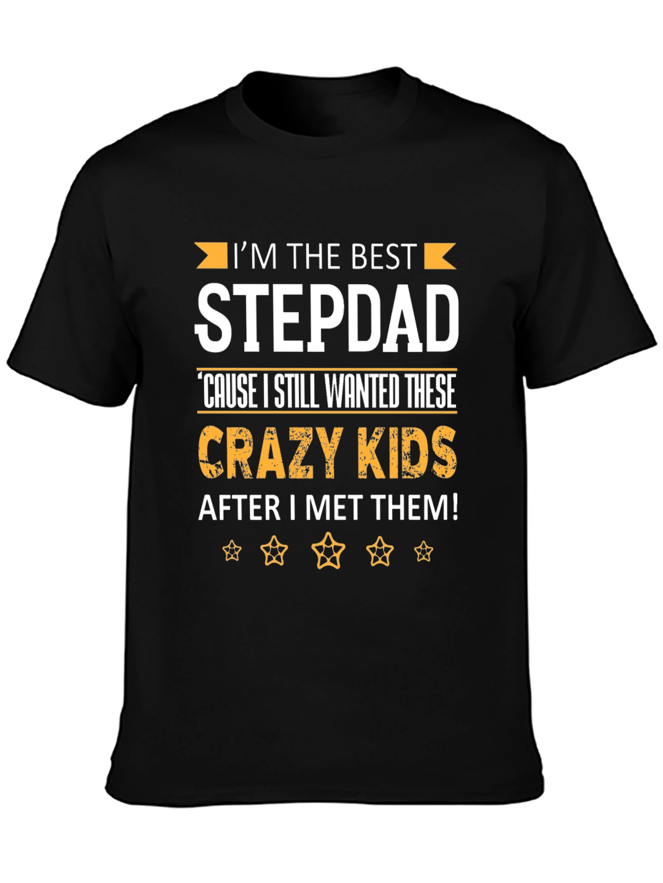 Best Stepdad Ever Graphic Tee