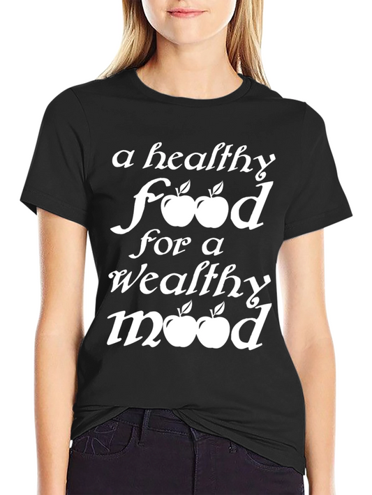 Healthy Food Healthy Mood T-Shirt