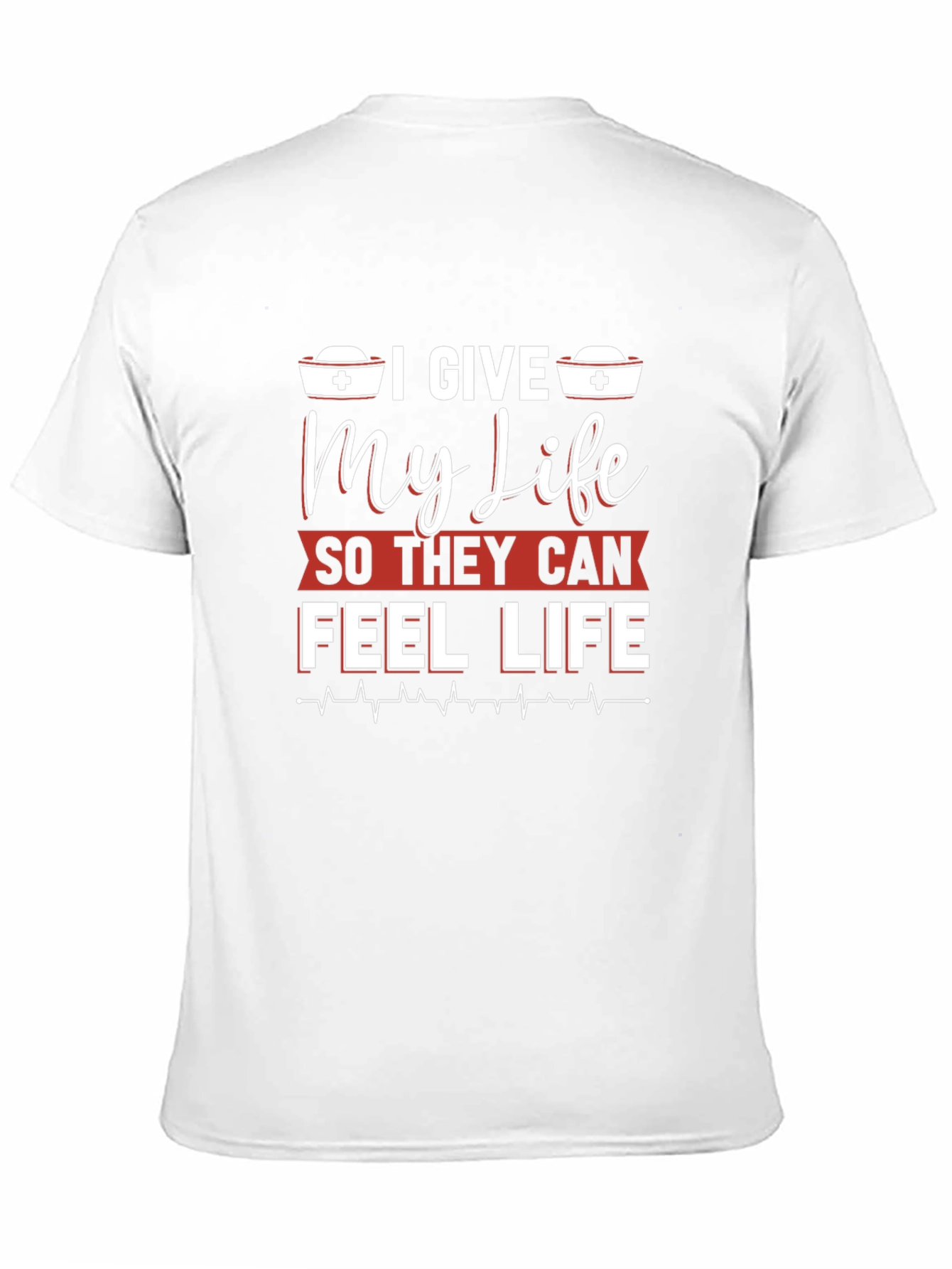 I Give My Life Nurse T-Shirt - Black